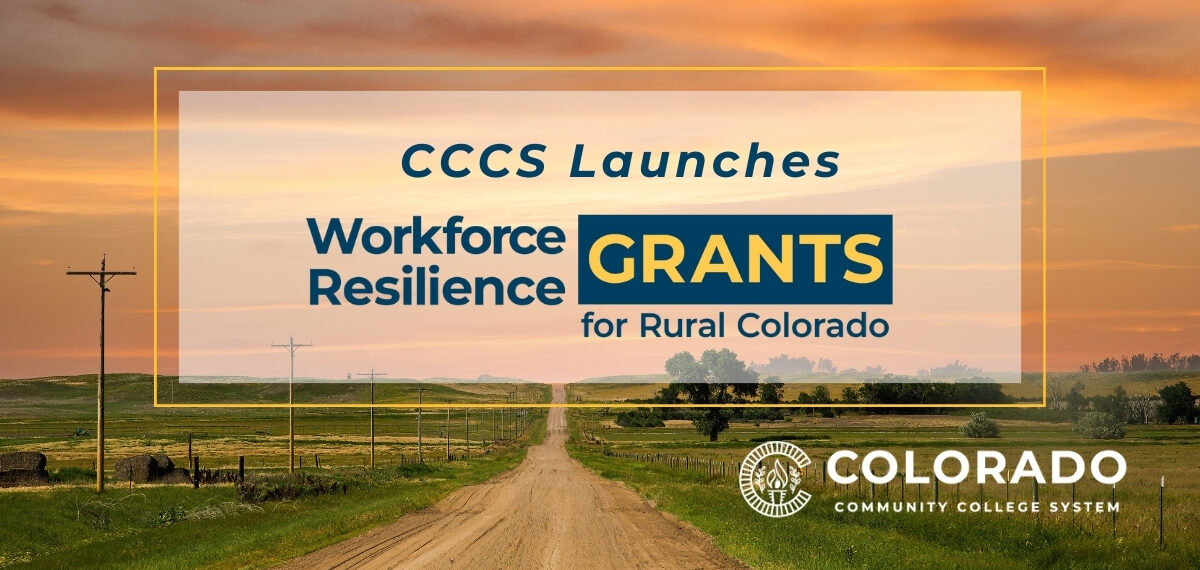 Graphic with background image of rural Colorado at sunset and text that says "Ҵý Launches Workforce Resilience Grants for Rural Colorado"